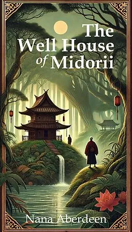 E-Book (epub) Midorii (The Ilonian Chronicles, #1) von Nana Aberdeen