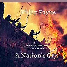 E-Book (epub) A Nation's Cry von Philip Payne