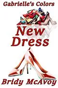 E-Book (epub) Gabrielle's Colors - New Dress von Bridy McAvoy