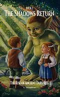 E-Book (epub) The Shadows Return (Älvby Forest) von Gregory Thompson