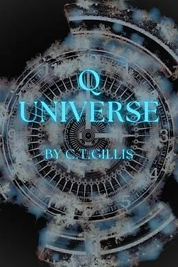 E-Book (epub) Q Universe von C. T. Gillis