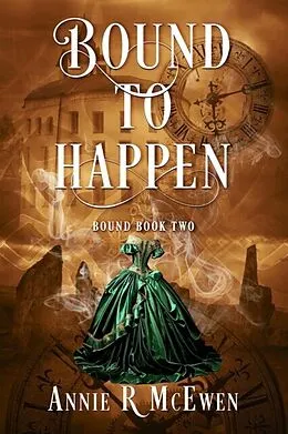 E-Book (epub) Bound to Happen von Annie R McEwen