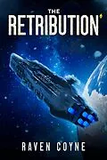 E-Book (epub) The Retribution Book Three von Raven Coyne