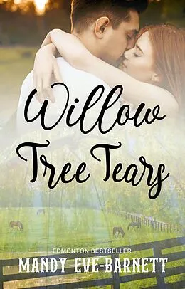 E-Book (epub) Willow Tree Tears von Mandy Eve-Barnett
