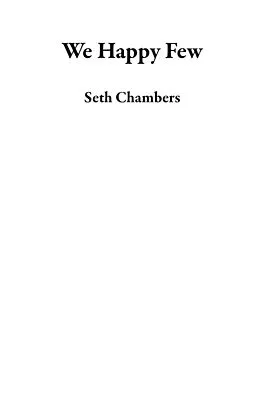 E-Book (epub) We Happy Few von Seth Chambers