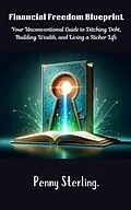 E-Book (epub) Financial Freedom Blueprint von Collin Dine