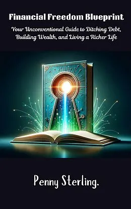 E-Book (epub) Financial Freedom Blueprint von Collin Dine