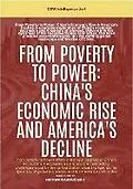 E-Book (epub) From Poverty To Power: China's Economic Rise And America's Decline von Gew Intelligence Unit, Hichem Karoui (Editor)