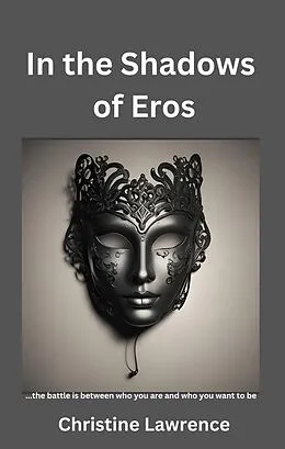 E-Book (epub) In The Shadows of Eros von Christine Lawrence
