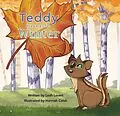 E-Book (epub) Teddy Prepares for Winter von Leah Levert, Hannah Coish