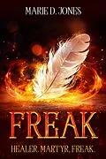 E-Book (epub) Freak: A Paranormal Romance von Marie D. Jones