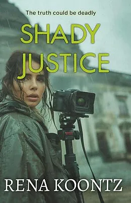 E-Book (epub) Shady Justice von Rena Koontz