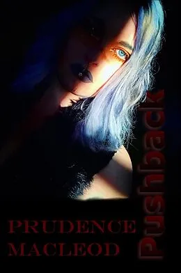 E-Book (epub) Pushback von Prudence Macleod