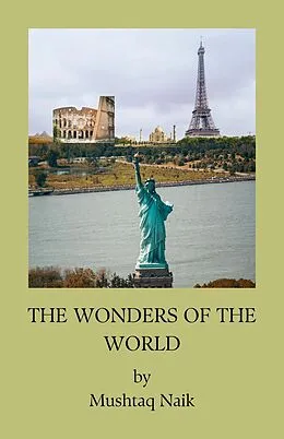 E-Book (epub) The Wonders Of The World (Fun O'clock Educational Story Books for kids, #4) von Mushtaq Naik