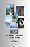 E-Book (epub) The Modern Wonders Of The World (Fun O'clock Educational Story Books for kids, #5) von Mushtaq Naik