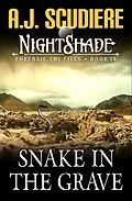E-Book (epub) Snake in the Grave (NightShade Forensic FBI Files, #14) von A. J. Scudiere