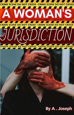 E-Book (epub) A Woman's Jurisdiction (A Madison Paige Mystery, #1) von A. Joseph