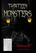E-Book (epub) Underneath (Thirteen Monsters, #12) von Lexington Owens