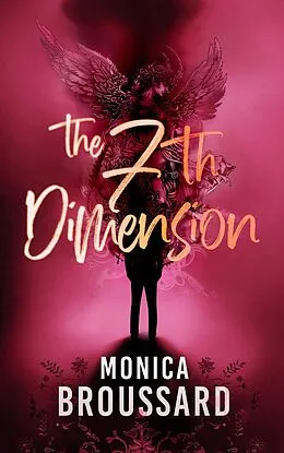 E-Book (epub) The 7th Dimension (21 Tattoos, #2) von Monica Broussard