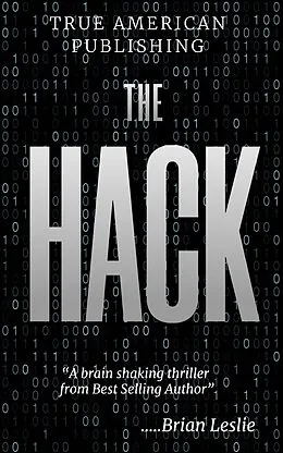E-Book (epub) The Hack von Brian Leslie