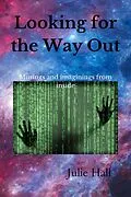 E-Book (epub) Looking for the Way Out von Julie Hall