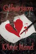 E-Book (epub) Gehorsam von K'Anne Meinel