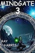 E-Book (epub) Mindgate 3 von Ray Harris