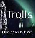 E-Book (epub) Trolls von Christopher Mines