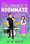 E-Book (epub) The Drummer's Roommate (Sign of Love, #1) von M. K. Hale