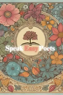 E-Book (epub) Speak Easy Poets von Annette Hope Billings, Joan Koromantee, Jaedon Blocker