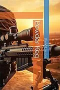 E-Book (epub) Powder Keg (Tyler Stone, #1) von David Larson