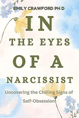 E-Book (epub) In The Eyes of a Narcissist von Emily Crawford Ph. D