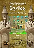 E-Book (epub) The Making Of A Scribe - Memoirs Of Raw Rome . 1st Degree von Jerome Enders