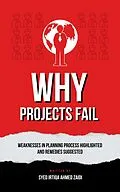 E-Book (epub) Why Projects Fail von Syed Irtiqa Ahmed Zaidi