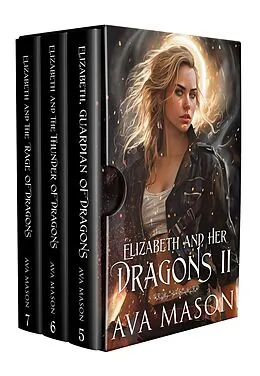 E-Book (epub) Elizabeth and Her Dragons II (Fated Alpha Books 5-7) von Ava Mason