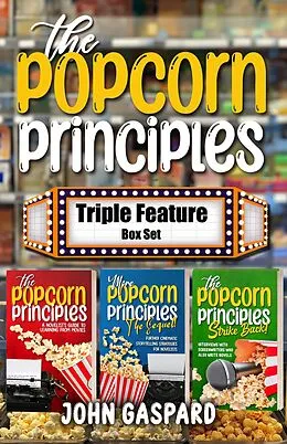 E-Book (epub) The Popcorn Principles: Triple Feature Box Set von John Gaspard