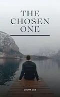E-Book (epub) The Chosen One von Laura Lee