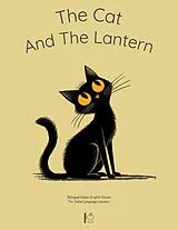 E-Book (epub) The Cat And The Lantern: Bilingual Italian-English Stories For Italian Language Learners von Pomme Bilingual