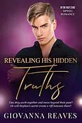 E-Book (epub) Revealing His Hidden Truths: Mpreg Romance (My One-Night Stand Series) von Giovanna Reaves