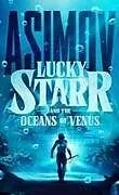 Fester Einband Lucky Starr and the Oceans of Venus von Isaac Asimov