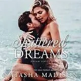 Digital Shattered Dreams von Natasha Madison