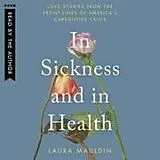 Digital In Sickness and in Health von Laura Mauldin