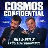 Digital Cosmos Confidential von William Shatner, Neil DeGrasse Tyson