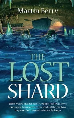 E-Book (epub) The Lost Shard von Martin Berry