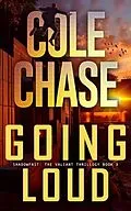 E-Book (epub) Going Loud von Cole Chase