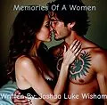 E-Book (epub) Memories Of A Women von Joshua Luke Wisham