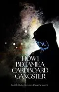 E-Book (epub) How i became a cardboard gangster von John Dunn