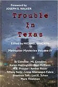 E-Book (epub) Trouble in Texas von Sisters In Crime North Dallas