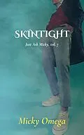 E-Book (epub) Skintight von Micky Omega
