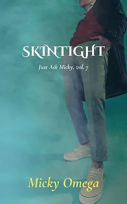 E-Book (epub) Skintight von Micky Omega